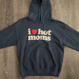 Danny Duncan “I love hot moms” Hoodie